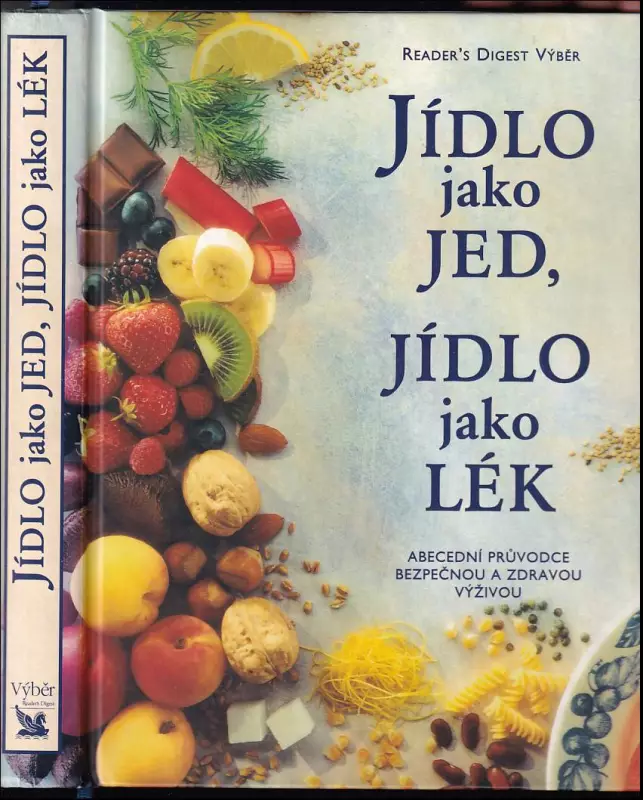 Jídlo jako jed, jídlo jako lék