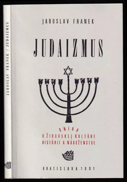 Judaizmus - kniha o židovskej kultúre histórii a náboženstve