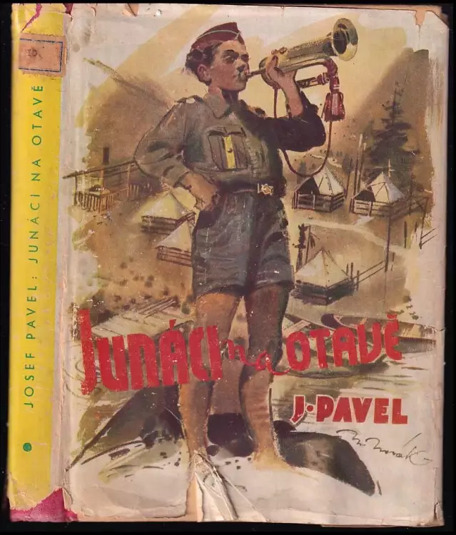 Junáci na Otavě - Příhody z prázdninové osady junáků