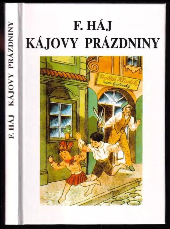 Kájovy prázdniny