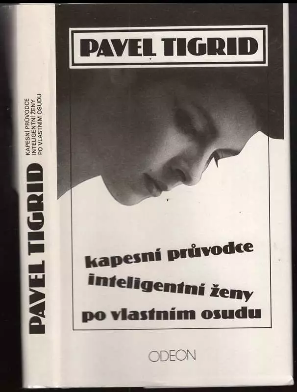 Kapesní průvodce inteligentní ženy po vlastním osudu
