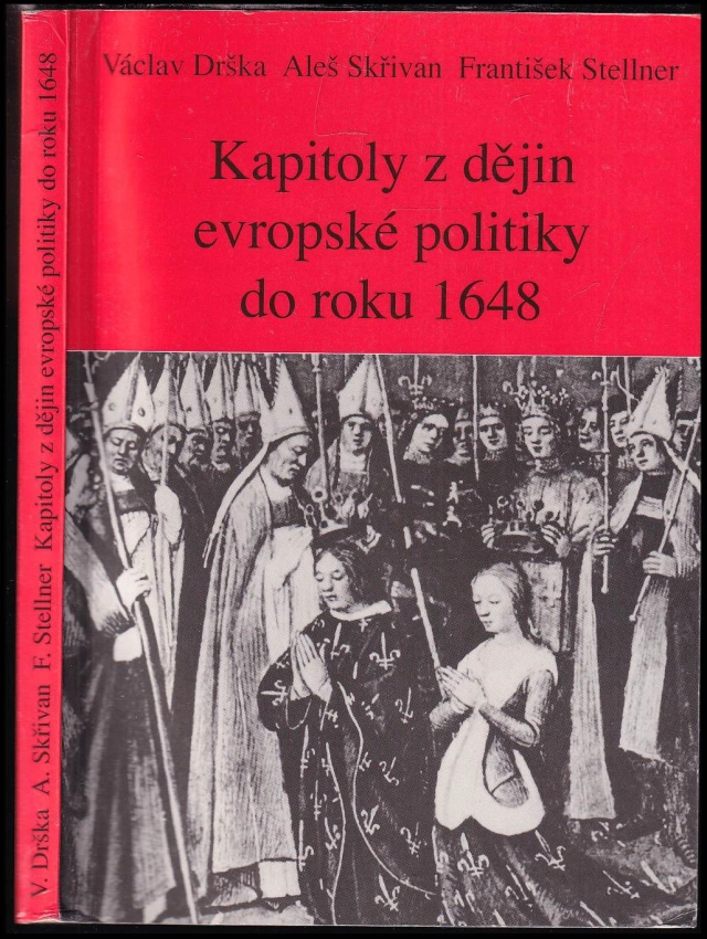 Kapitoly z dějin evropské politiky do roku 1648
