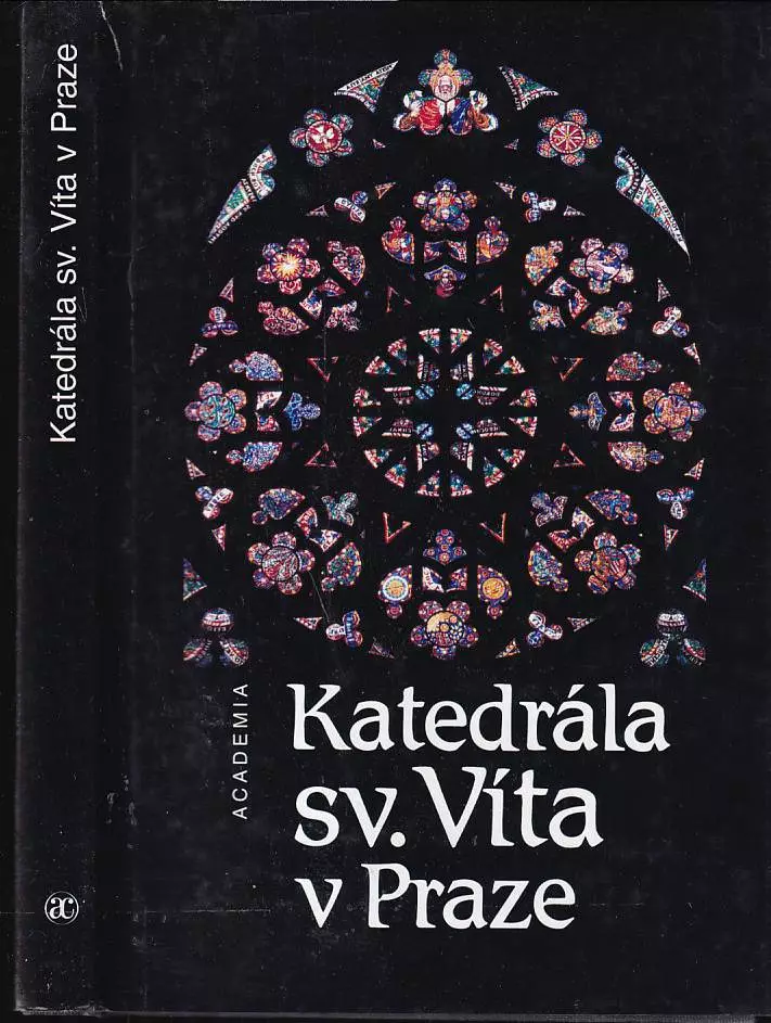 Katedrála sv. Víta v Praze: k 650. výročí založení