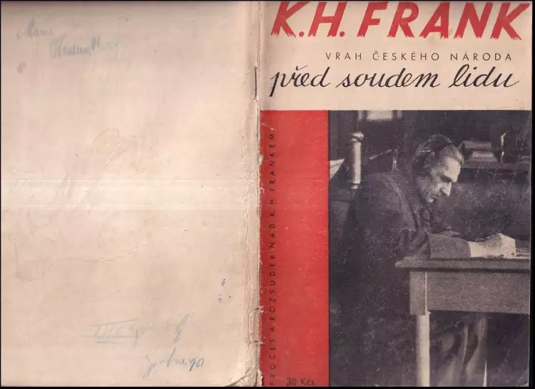 KH. Frank vrah českého národa před soudem lidu : proces a rozsudek nad K.H. Frankem.