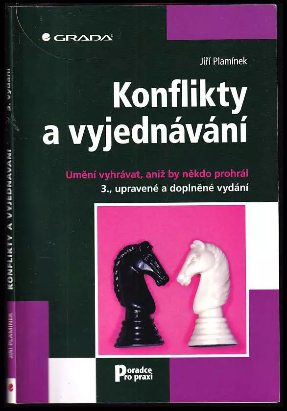 Konflikty a vyjednávání : umění vyhrávat, aniž by někdo prohrál