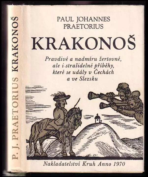 Krakonoš : pravdivé a nadmíru žertovné, ale i strašidelné příběhy, které se udály v Čechách a ve Slezsku