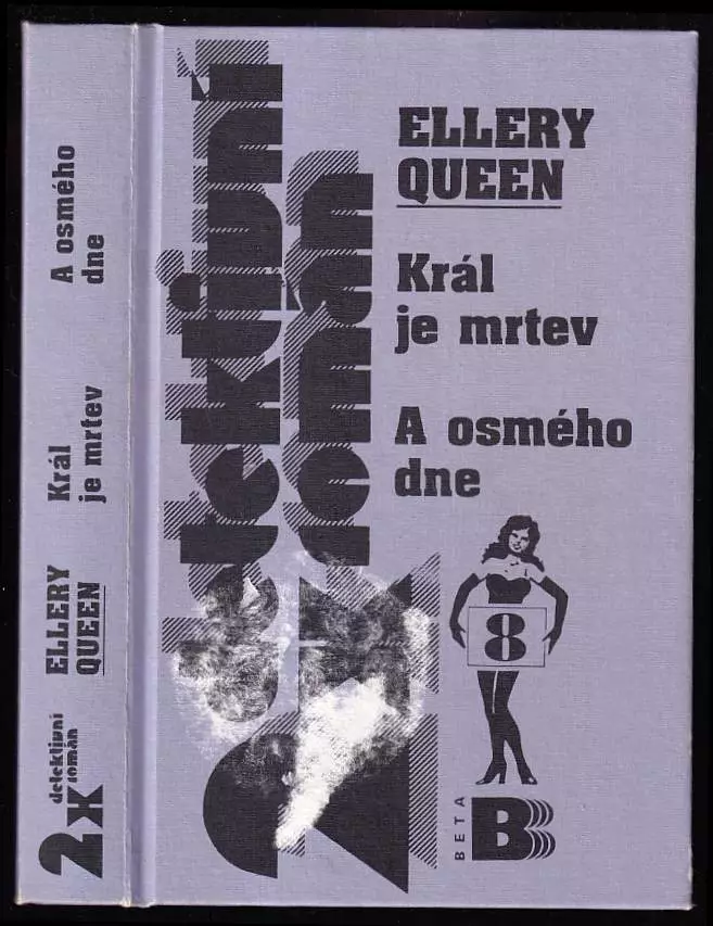 Král je mrtev - A osmého dne