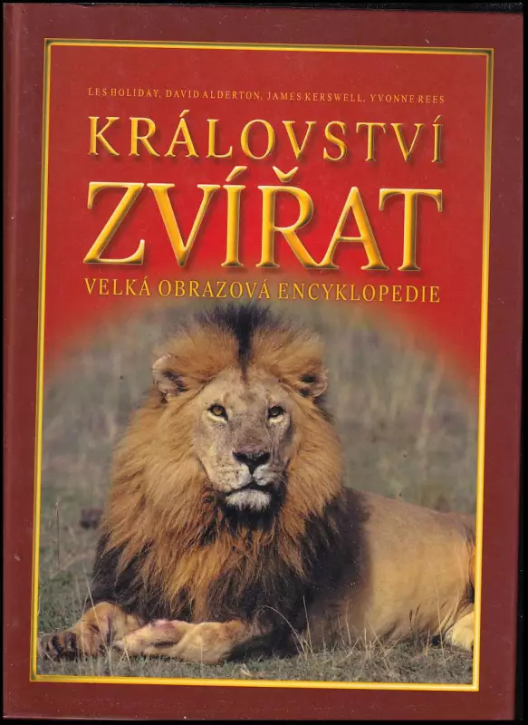 Království zvířat : velká obrazová encyklopedie