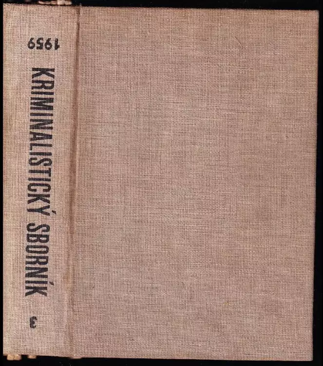 Kriminalistický sborník 1959 - ročník III/8 - KOMPLETNÍ ročník 1959