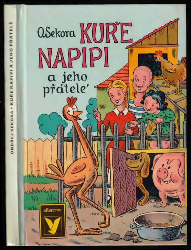 Kuře Napipi a jeho přátelé