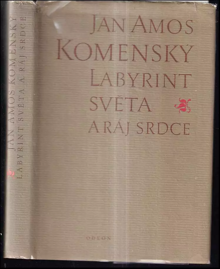Labyrint světa a ráj srdce to jest světlé vymalování, kterak v tom světě a věcech jeho všechněch nic není než matení a motání, kolotání a lopotování, 