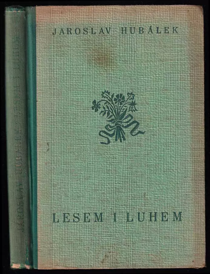 Lesem i luhem - obrázky z přírody - první kniha povídek