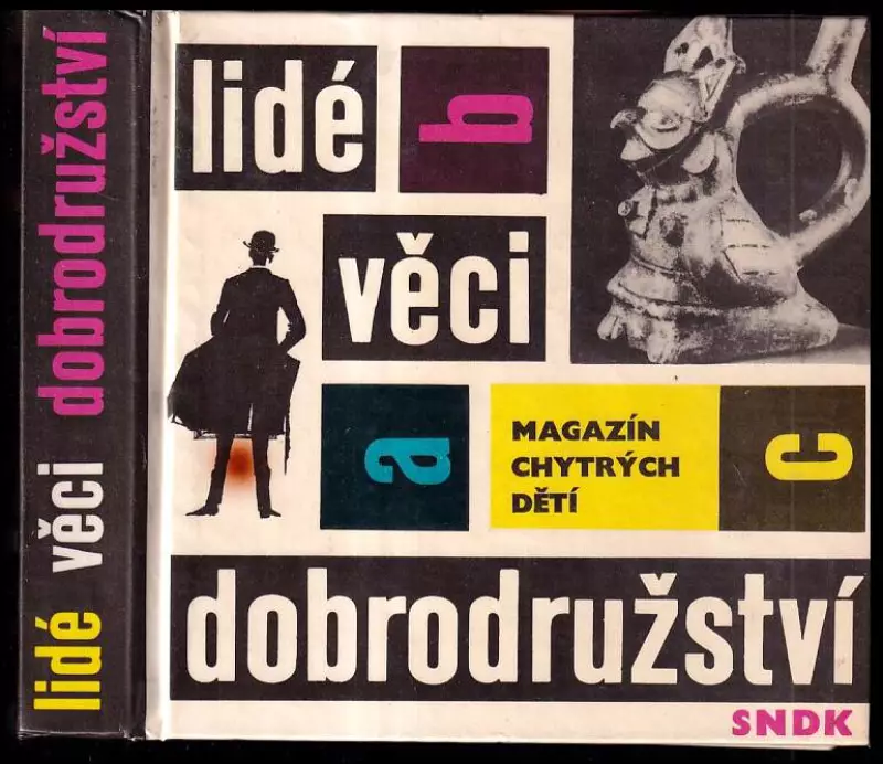Lidé, věci, dobrodružství : magazin chytrých dětí