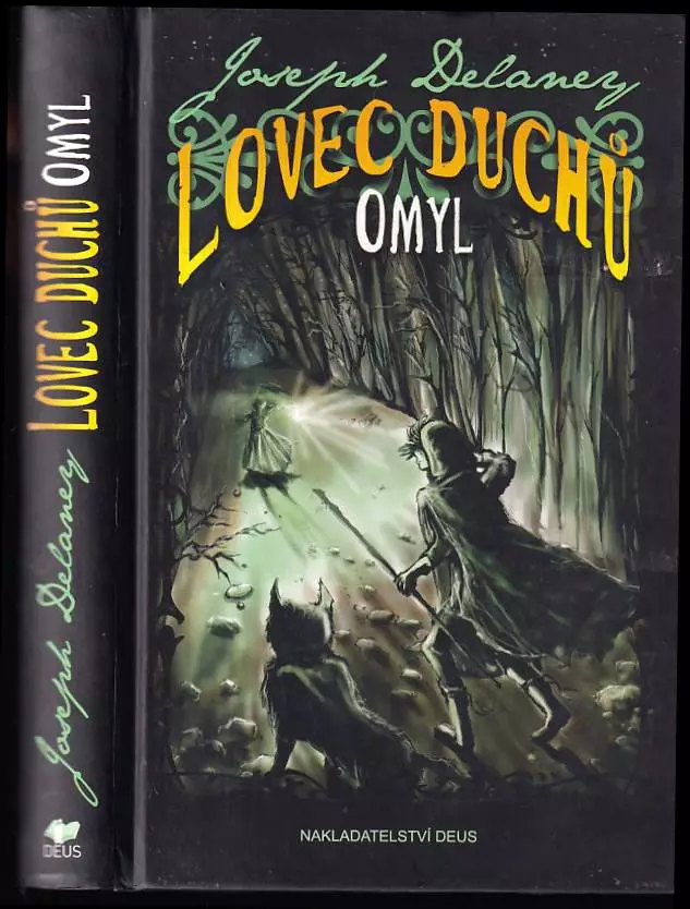 Lovec duchů : omyl