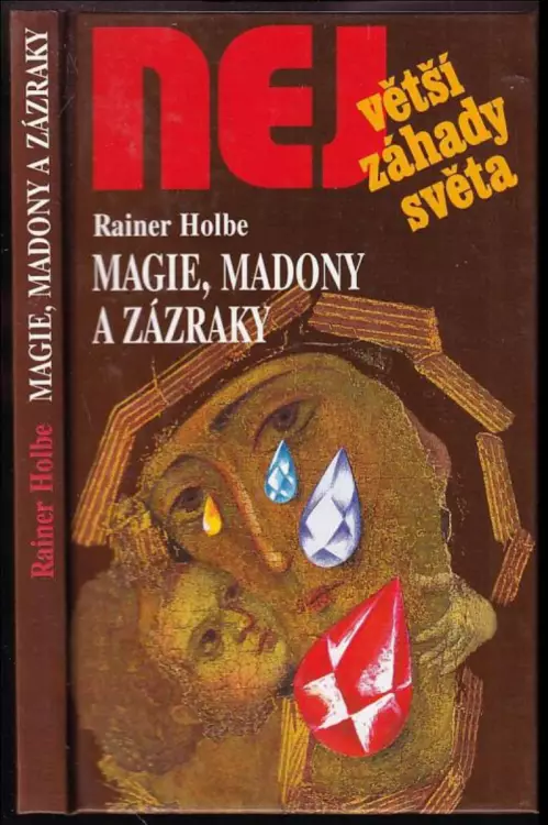 Magie, madony a zázraky : neuvěřitelné příběhy z Itálie
