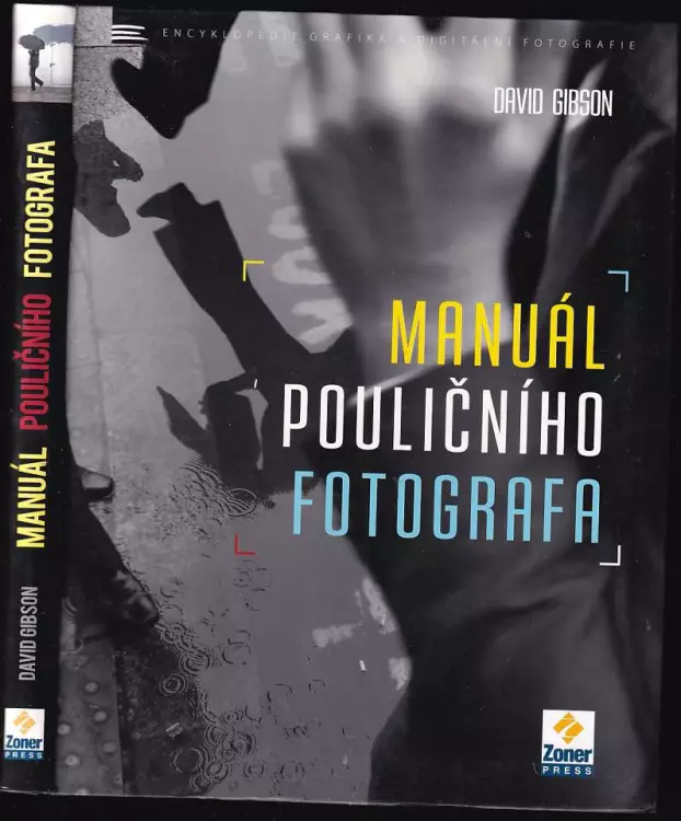 Manuál pouličního fotografa