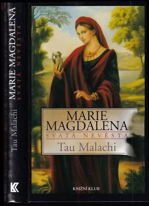 Marie Magdalena : svatá nevěsta