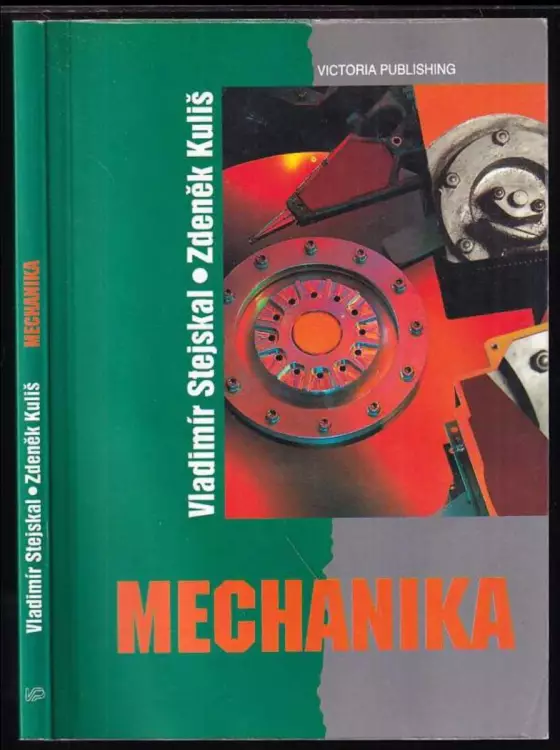 Mechanika : učebnice pro střední průmyslové školy nestrojnické