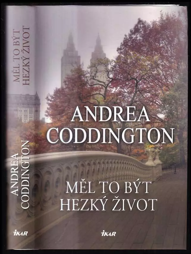 Měl to být hezký život