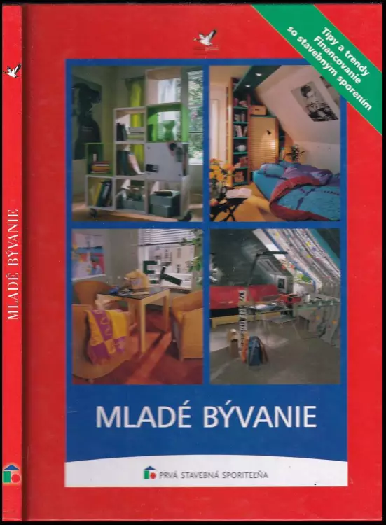 Mladé bývanie : tipy a trendy