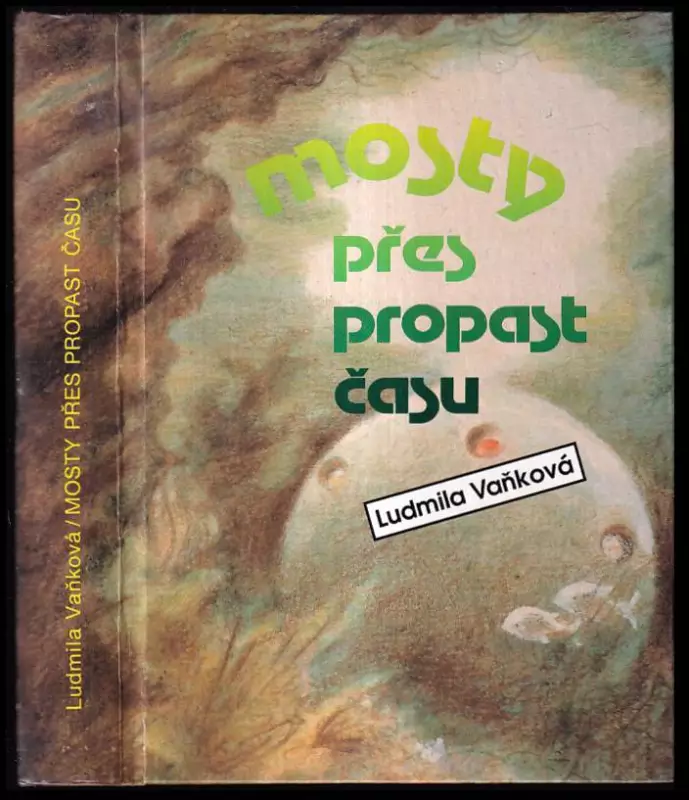 Mosty přes propast času