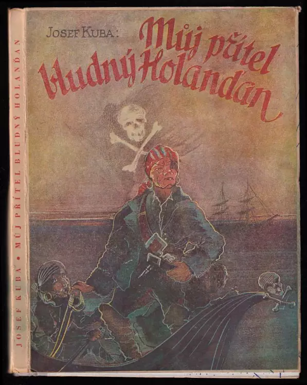 Můj přítel bludný Holanďan - dětská knížka