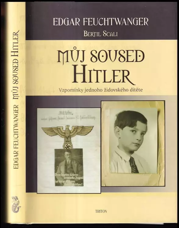 Můj soused Hitler : vzpomínky jednoho židovského dítěte