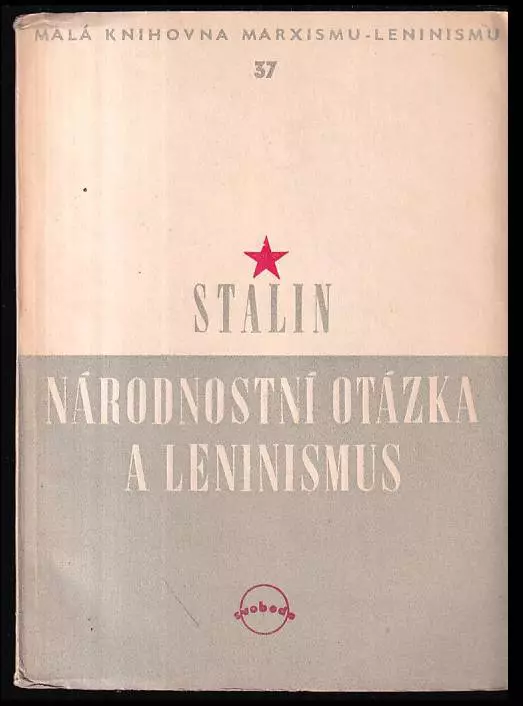 📙 Národnostní otázka a leninismus - Iosif Vissarionovič Stalin (1950 ...