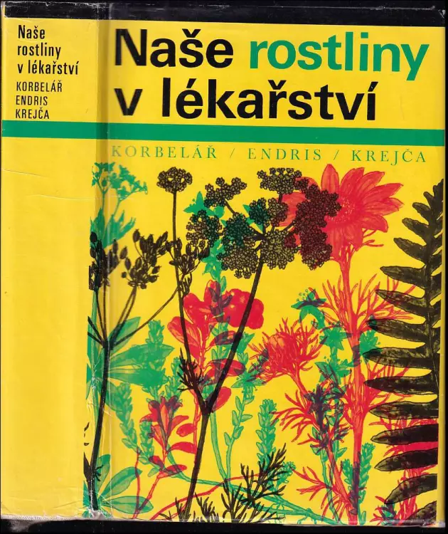 Naše rostliny v lékařství