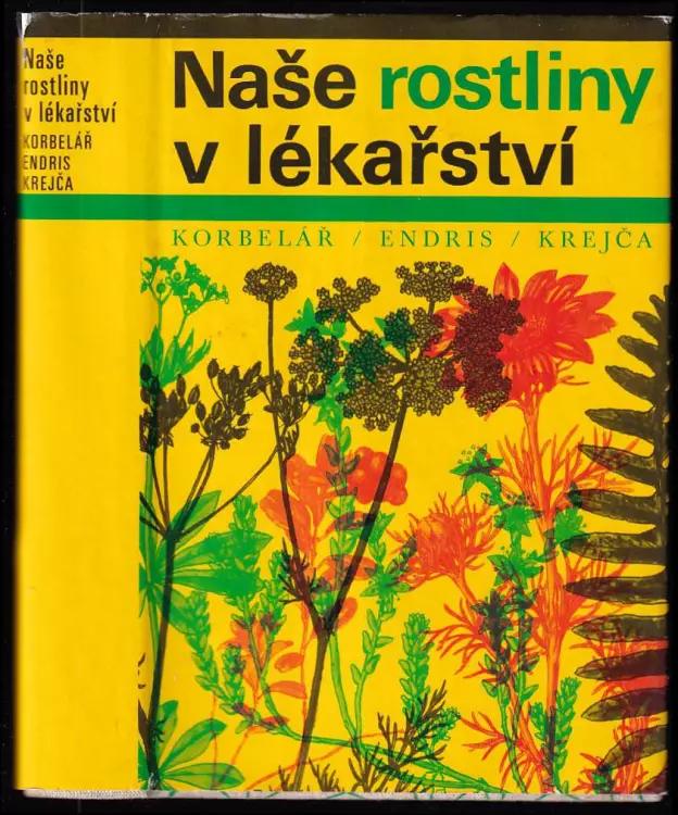Naše rostliny v lékařství