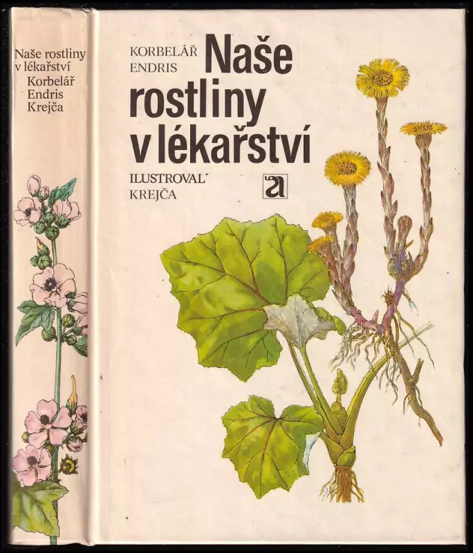 Naše rostliny v lékařství