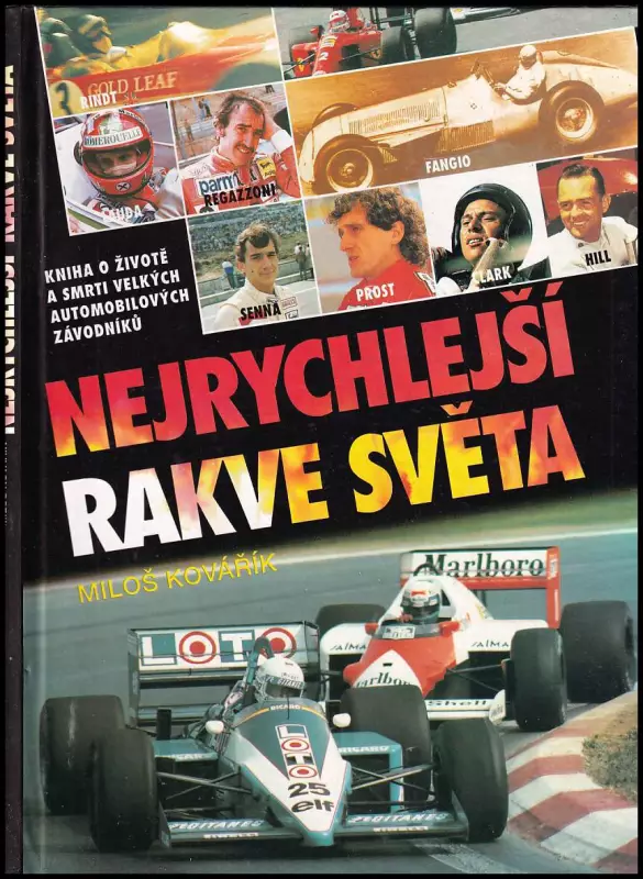 Nejrychlejší rakve světa - Kniha o životě a smrti velkých automobilových závodníků