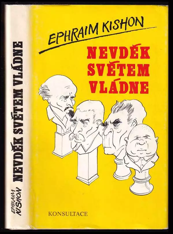 Nevděk světem vládne