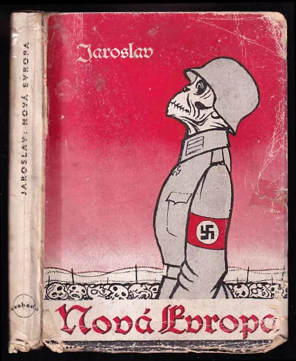 Nová Evropa - Cum ira et studio - Epigramatický cyklus [z let] 1938 až 1945