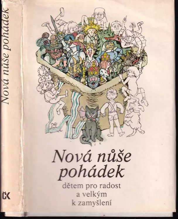 Nová nůše pohádek dětem pro radost a velkým k zamyšlení