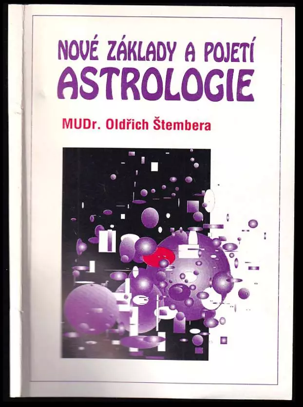 Nové základy a pojetí astrologie