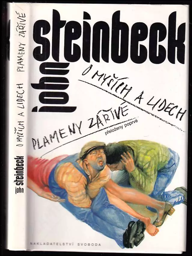 O myších a lidech - Plameny zářivé