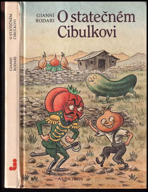 O statečném Cibulkovi - Pro čtenáře od 6 let