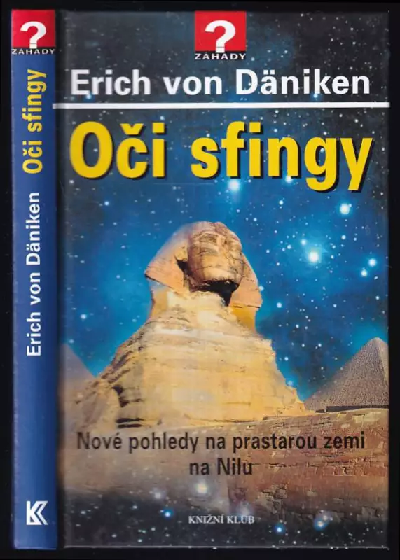 Oči sfingy : nové pohledy na prastarou zemi na Nilu