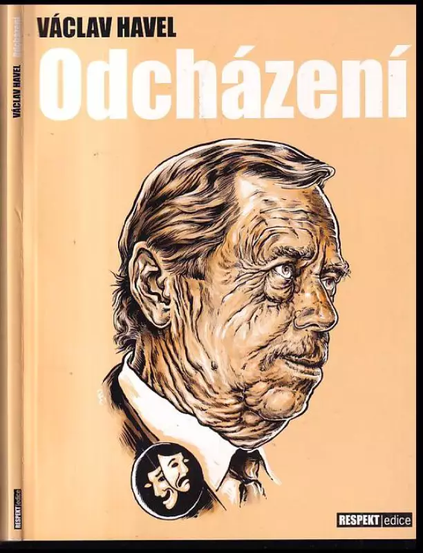 Odcházení - hra o pěti dějstvích