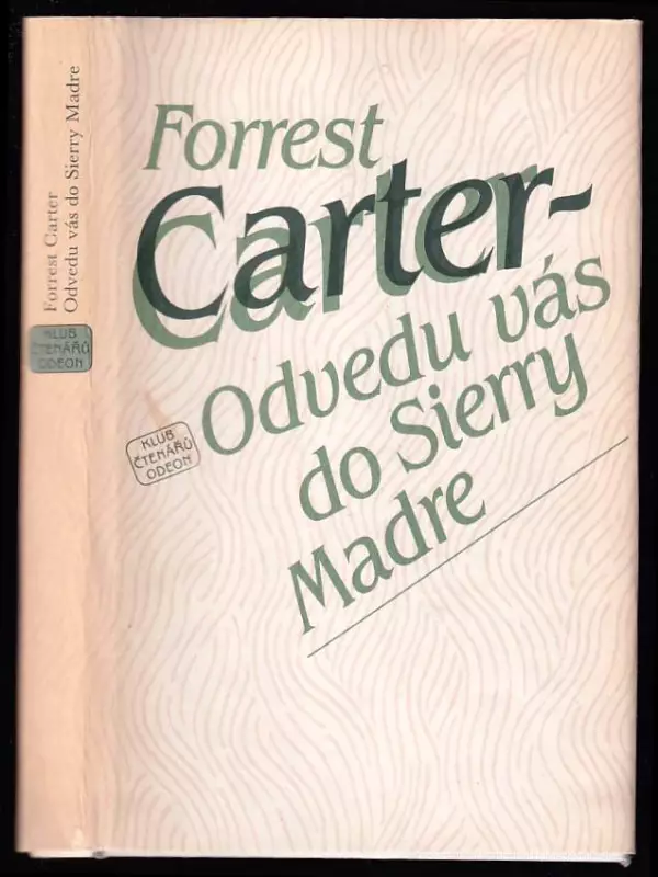 Odvedu vás do Sierry Madre