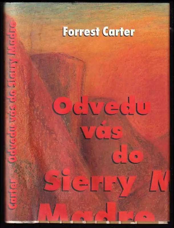 Odvedu vás do Sierry Madre