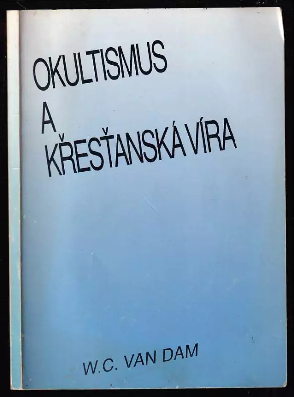 Okultismus a křesťanská víra