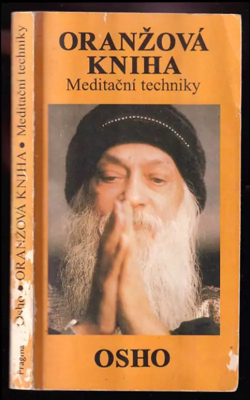 Oranžová kniha - meditační techniky