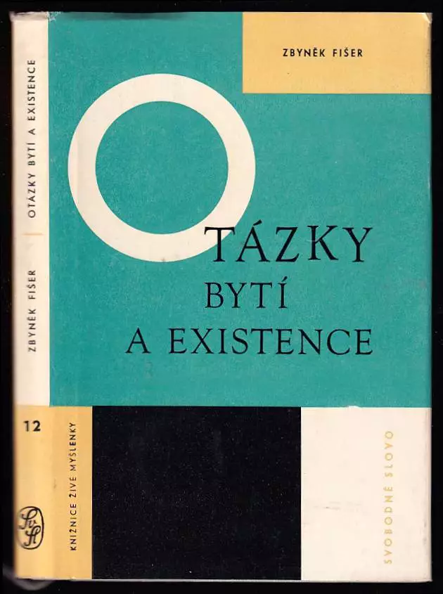Otázky bytí a existence