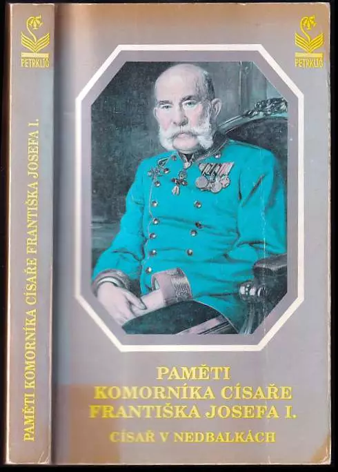 Paměti komorníka císaře Františka Josefa I.