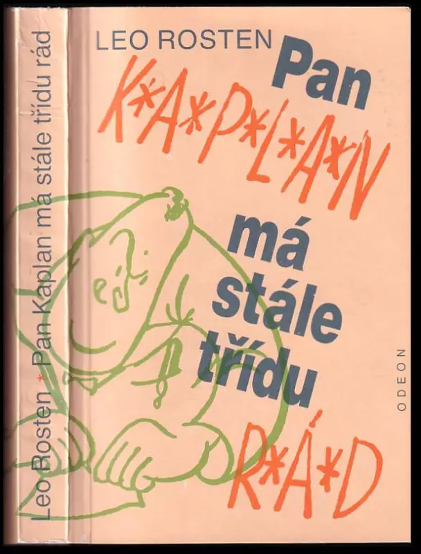 Pan Kaplan má stále třídu rád