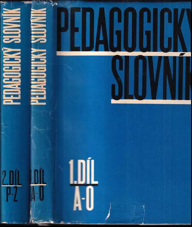 Pedagogický slovník 1. a 2. díl A-Ž