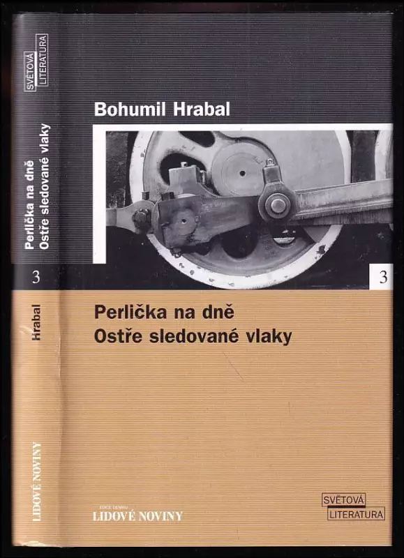Perlička na dně - Ostře sledované vlaky