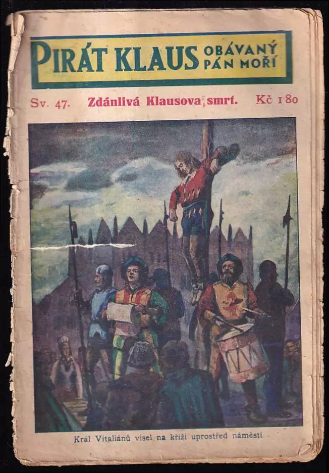 Pirát Klaus č. 47 - Zdánlivá Klausova smrt